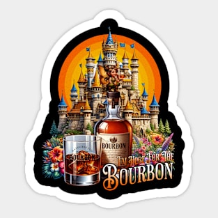 I'm Here for the Bourbon - Fantasyland Magical Kingdom Drinking Fairy Sticker